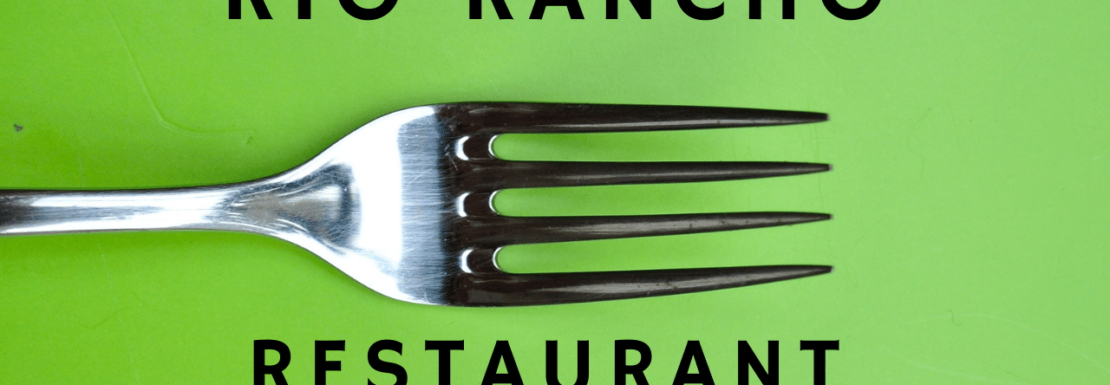 Rio Rancho Restaurant Guide